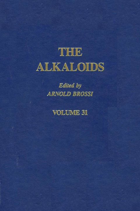 Cover image for book The Alkaloids: Chemistry and Pharmacology V31: Chemistry and Pharmacology V31