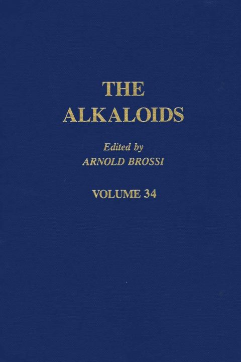 [1825 days] The Alkaloids: Chemistry and Pharmacology  V34: Chemistry and Pharmacology  V34