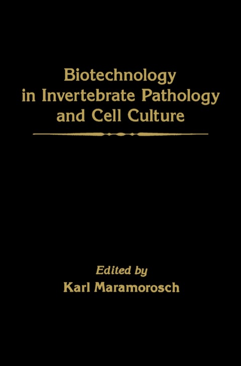 Cover image for book Biotechnology in invertebrate pathology and cell culture
