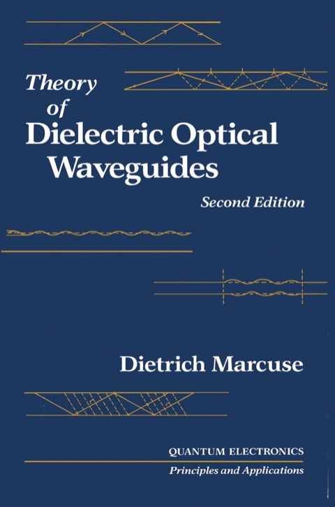 Cover image for book Theory of Dielectric Optical Waveguides 2e