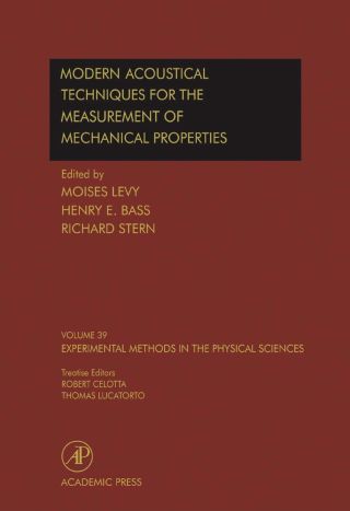 Modern Acoustical Techniques for the Measurement of Mechanical Properties