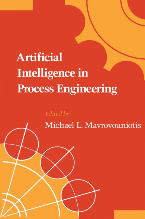 Cover image for book Artificial Intelligence in Process Engineering