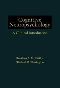 Cognitive Neuropsychology A Clinical Introduction