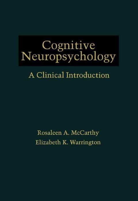 Cover image for book Cognitive Neuropsychology: A Clinical Introduction