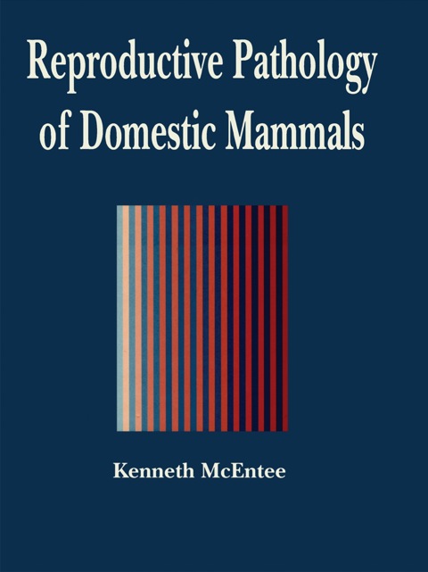 Cover image for book Reproductive Pathology of Domestic Mammals
