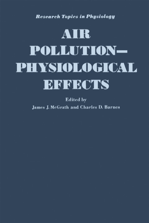 Cover image for book AIR POLLUTION: PHYSIOLOGICAL EFFECTS
