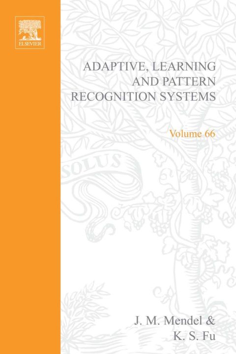 Cover image for book Adaptive, learning, and pattern recognition systems; theory and applications