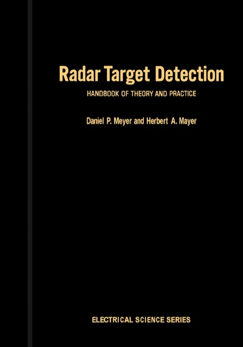 Cover image for book Radar Target Detection: Handbook of theory and Practice