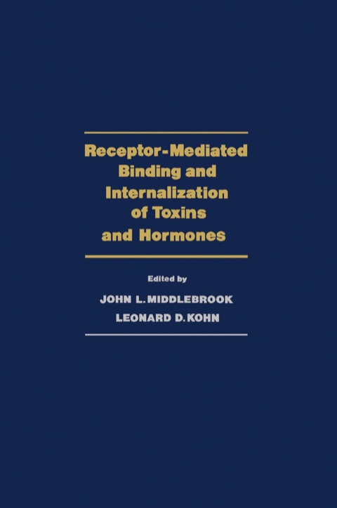 Cover image for book Receptor-Mediated Binding and Internalization of Toxins and Hormones