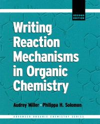Cover image: Writing Reaction Mechanisms in Organic Chemistry 2nd edition 9780124967120