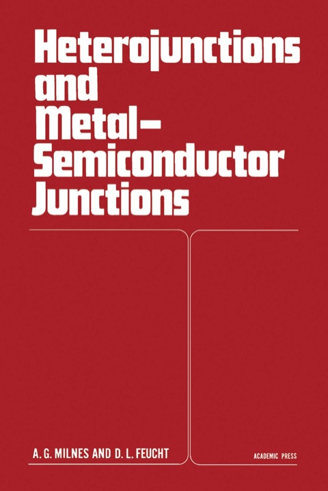 Cover image for book Heterojunctions and Metal Semiconductor Junctions