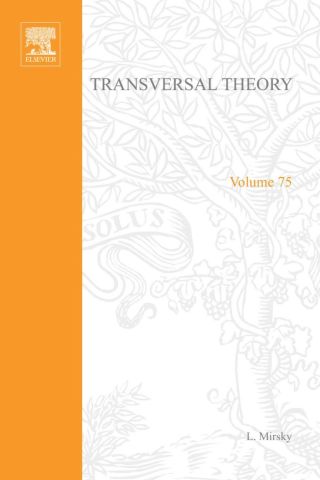Transversal theory; an account of some aspects of combinatorial mathematics