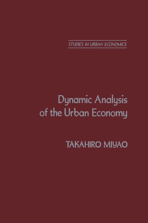 Cover image for book Dynamic Analysis of the Urban Economy