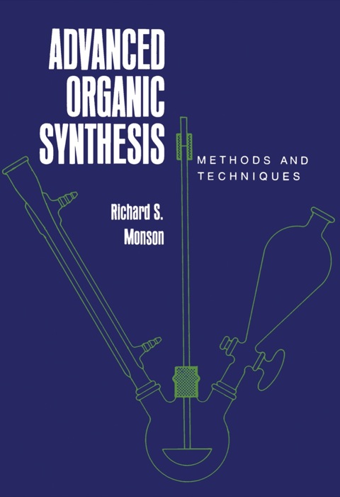 Cover image for book Advanced Organic Synthesis: Methods and Techniques