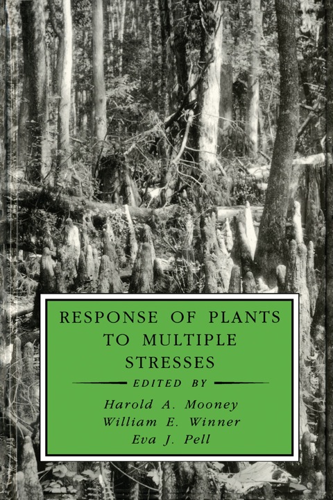 Cover image for book Response of Plants to Multiple Stresses