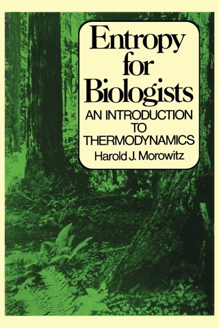 Entropy for Biologists: An Introduction to Thermodynamics