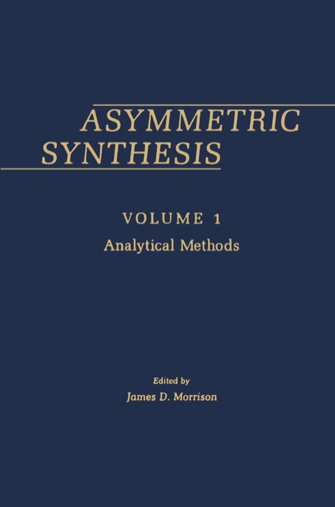 Cover image for book Asymmetric Synthesis V1
