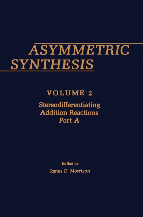 Cover image for book Asymmetric Synthesis V2
