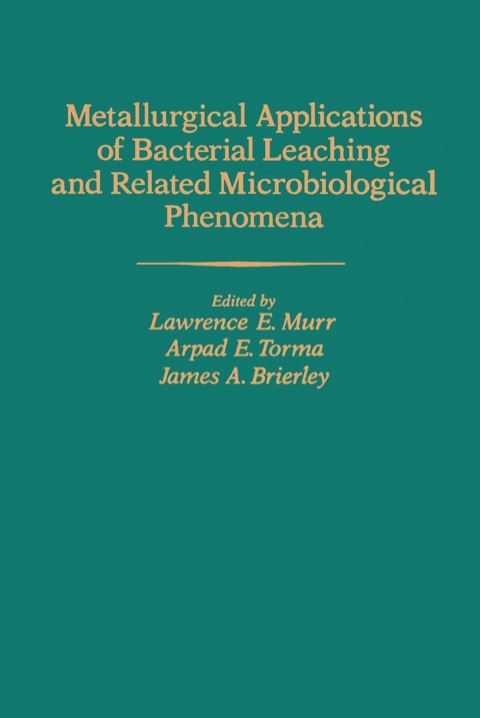 Cover image for book Metallurgical Applications of Bacterial Leaching and Related Microbiological Phenomena