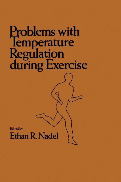 Cover image for book Problems with Temperature Regulation During Exercise