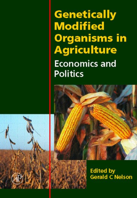 [1825 days] Genetically Modified Organisms in Agriculture: Economics and Politics