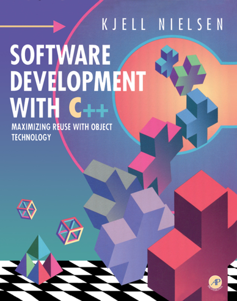 Cover image for book Software Development with C++: Maximizing Reuse with Object Technology