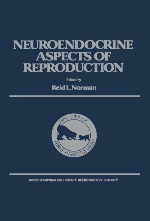 Cover image for book The Neuroendocrine Aspects of Reproduction