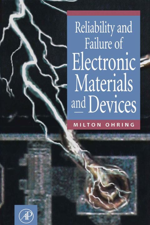Cover image for book Reliability and Failure of Electronic Materials and Devices