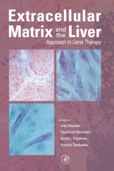 [1825 days] Extracellular Matrix and The Liver: Approach to Gene Therapy