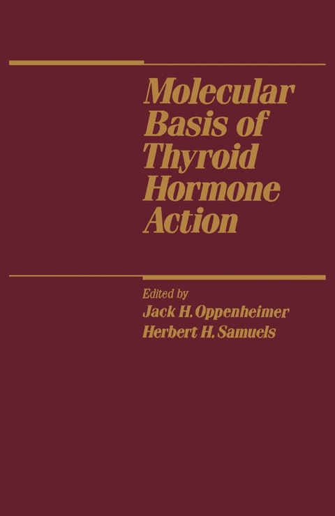 Cover image for book Molecular Basis of Thyroid Hormone Action
