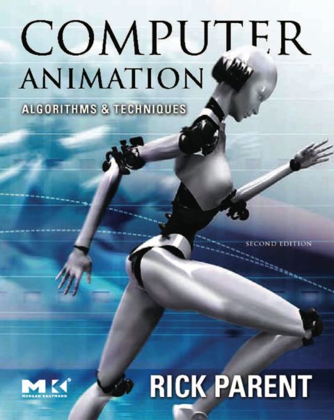 Cover image for book Computer Animation: Algorithms and Techniques