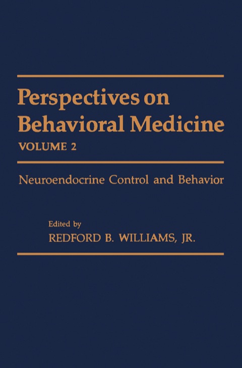 Cover image for book Perspectives on Behavioral Medicine: Neuroendocrine Control and Behavior