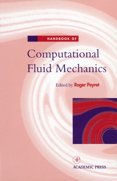 Cover image for book Handbook of Computational Fluid Mechanics