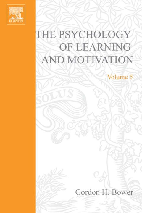 Cover image for book PSYCHOLOGY OF LEARNING&MOTIVATION:V.5: V.5