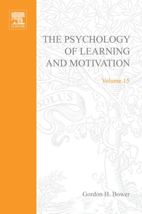 Cover image for book PSYCHOLOGY OF LEARNING&MOTIVATION:V15: V15