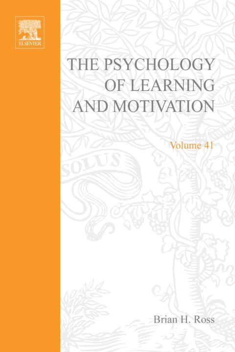 [1825 days] Psychology of Learning and Motivation: Advances in Research and Theory