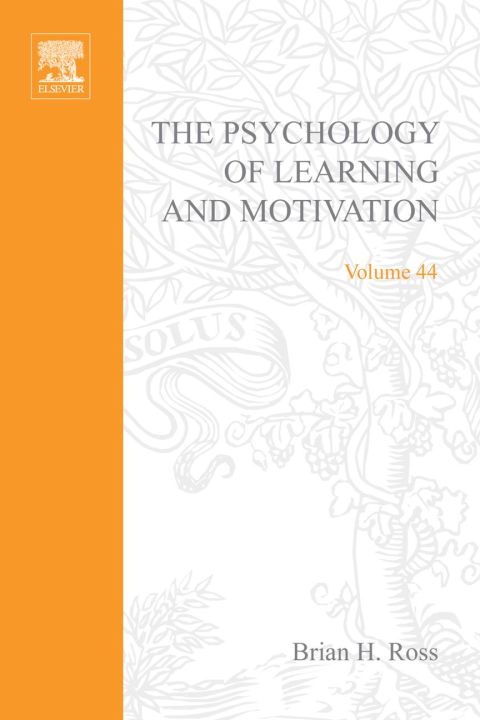 [1825 days] The Psychology of Learning and Motivation: Advances in Research and Theory