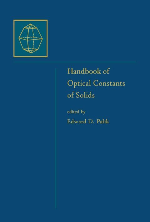 [1825 days] Handbook of Optical Constants of Solids: Volume 1