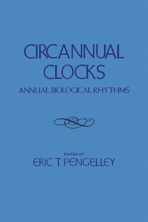Cover image for book Circannual Clocks: Annual Biological Rhythms