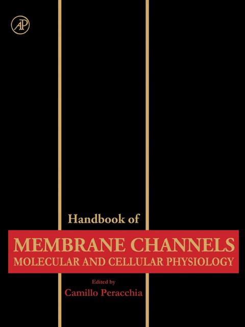 Cover image for book Handbook of Membrane Channels: Molecular and Cellular Physiology
