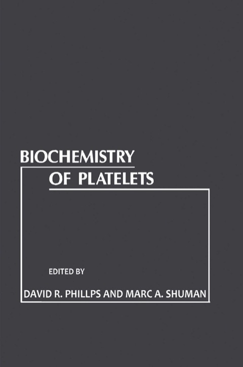 Cover image for book Biochemistry of Platelets