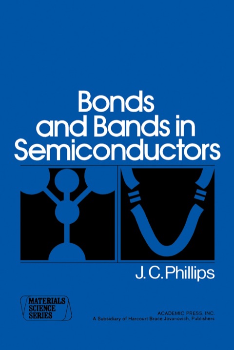 Cover image for book Bonds and Bands in Semiconductors