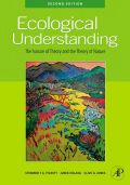 Ecological Understanding: The Nature of Theory and the 