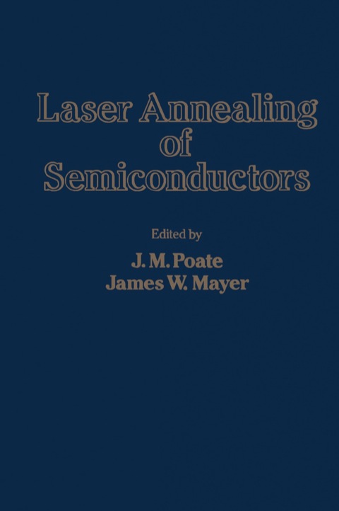 Cover image for book Laser Annealing of Semiconductors