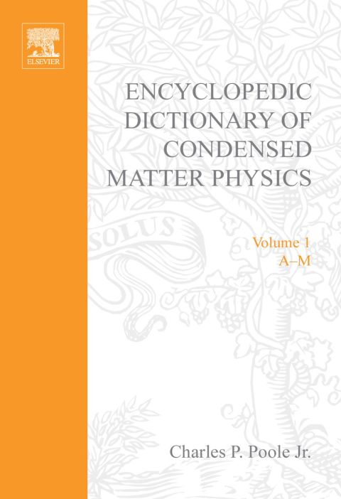 [1825 days] Encyclopedic Dictionary of Condensed Matter Physics