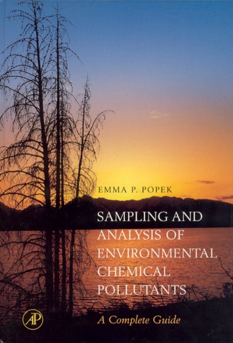 Cover image for book Sampling & Analysis of Environmental Chemical Pollutants. A Complete Guide