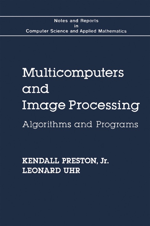 Cover image for book Multicomputers and Image Processing: Algorithms and Programs