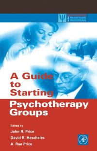 Cover image: A Guide to Starting Psychotherapy Groups 9780125647458
