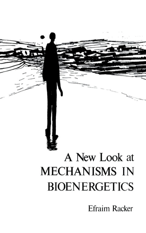 Cover image for book A New Look at Mechanisms In Bioenergetics