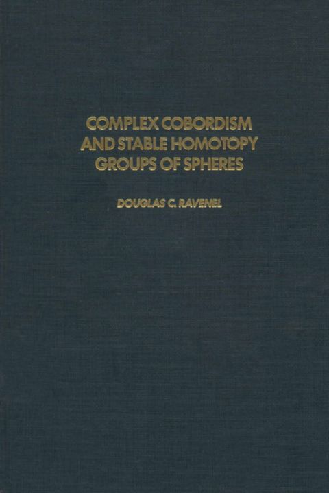 Cover image for book Complex cobordism and stable homotopy groups of spheres
